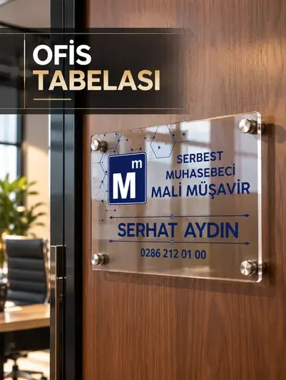 OFİS TABELALARI